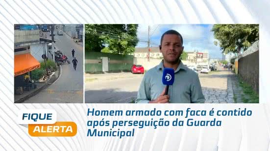 Homem armado com faca é contido após perseguição da Guarda Municipal