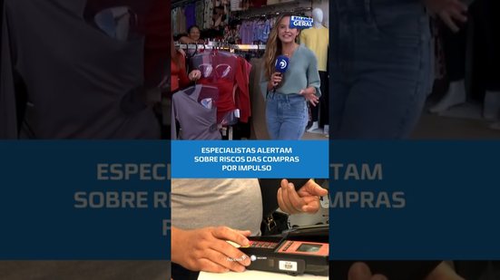 Especialistas alertam sobre riscos das compras por impulso #BalançoGeralAL
