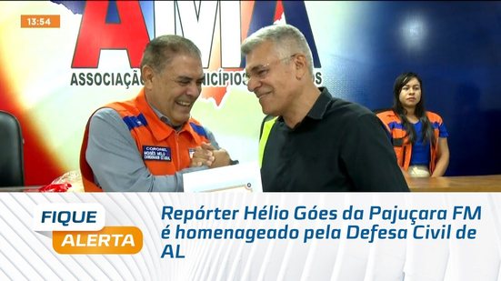 Repórter Hélio Góes da Pajuçara FM é homenageado pela Defesa Civil de AL