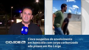 Cinco suspeitos de envolvimento em homicídio com corpo carbonizado são presos em Rio Largo