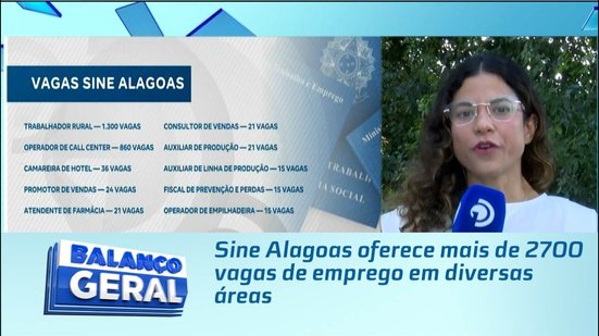 Sine Alagoas oferece mais de 2700 vagas de emprego em diversas áreas
