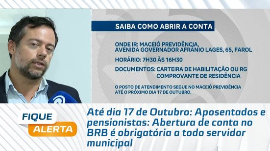 Aposentados e pensionistas: Abertura de conta no BRB é obrigatória a todo servidor municipal