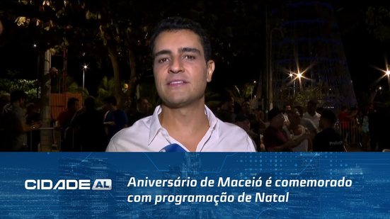 Aniversário de Maceió é comemorado com programação de Natal