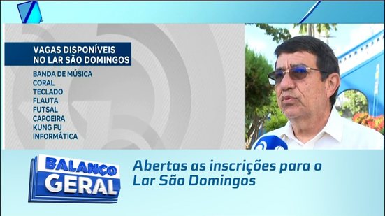 Abertas as inscrições para o Lar São Domingos