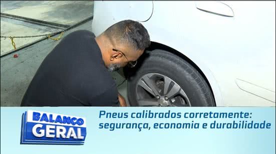 Pneus calibrados corretamente: segurança, economia e durabilidade