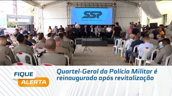 Quartel-Geral da Polícia Militar é reinaugurado após revitalização