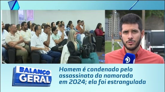 Homem é condenado pelo assassinato da namorada em 2024; ela foi estrangulada