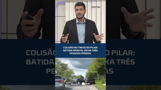#CIDADEAL | Colisão no trevo do pilar: batida frontal deixa três pessoas feridas