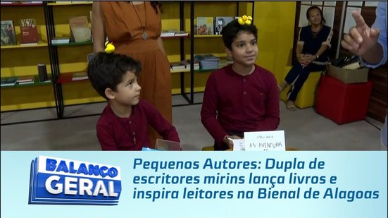 Pequenos Autores: Dupla de escritores mirins lança livros e inspira leitores na Bienal de Alagoas