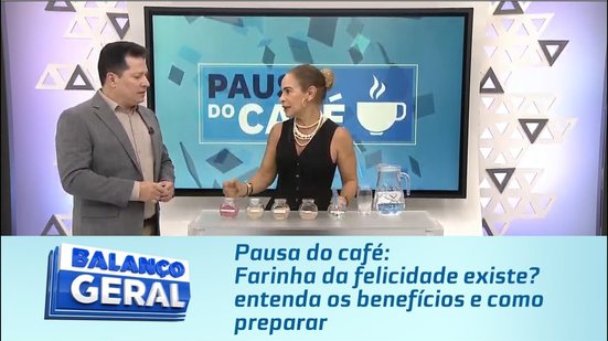 Pausa do café: Farinha da felicidade existe? entenda os benefícios e como preparar