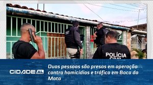 Duas pessoas são presas em operação contra homicídios e tráfico em Boca da Mata