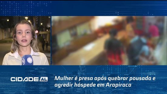 Embriagada: Mulher é presa após quebrar pousada e agredir hóspede em Arapiraca