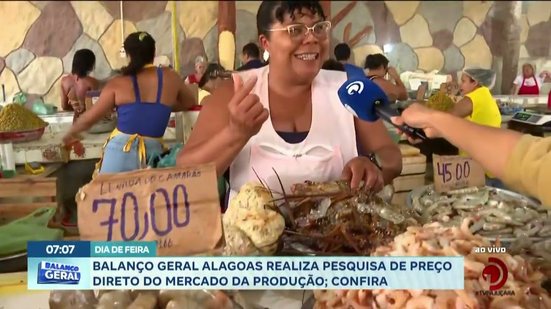 Balanço Geral Alagoas realiza pesquisa de preço direto do mercado da produção; confira