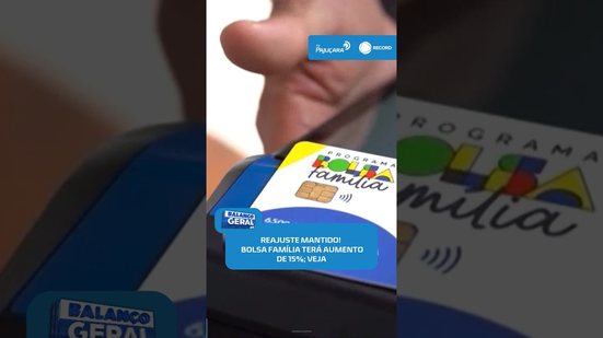 💰Bolsa Família: ministro do TSE rejeita ação e reajuste de 15% segue valendo #BalançoGeralAL