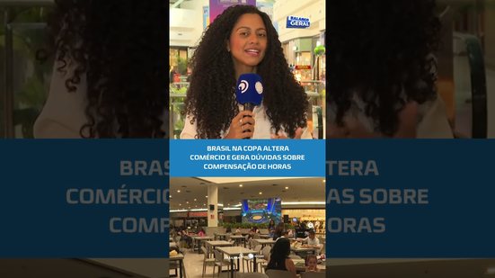 Jogo do Brasil altera funcionamento do comércio e serviços; veja o que muda #BalançoGeralAL