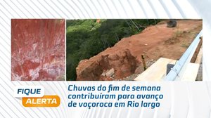 Chuvas do fim de semana contribuíram para avanço de voçoroca em Rio largo