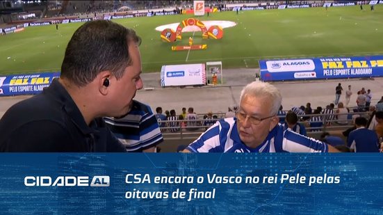 CSA encara o Vasco no rei Pele pelas oitavas de final, Pajuçara FM transmite partida
