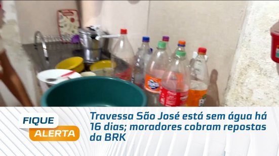 Travessa São José está sem água há 16 dias; moradores cobram repostas da BRK