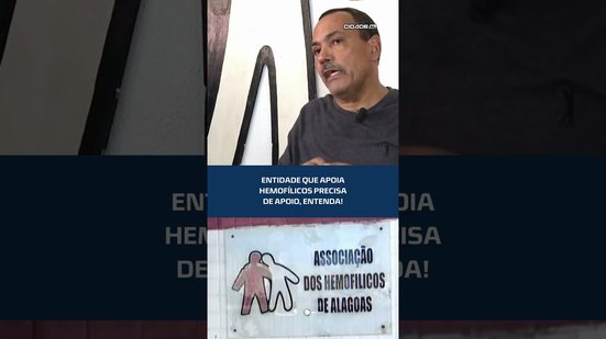 Associação dos Hemofílicos pede ajuda para continuar trabalho #CidadeAL