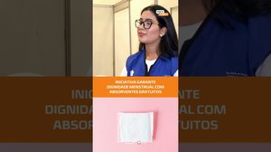 Cadastro garante absorventes gratuitos para mulheres em situação de vulnerabilidade #FiqueAlerta