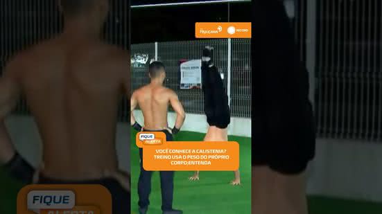 💪Só com o peso do corpo! calistenia conquista pessoas de todas as idades #FiqueAlerta