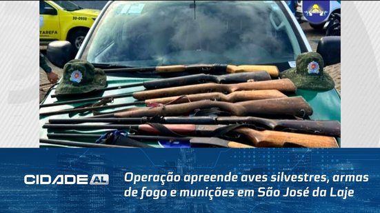 Operação apreende aves silvestres, armas de fogo e munições em São José da Laje