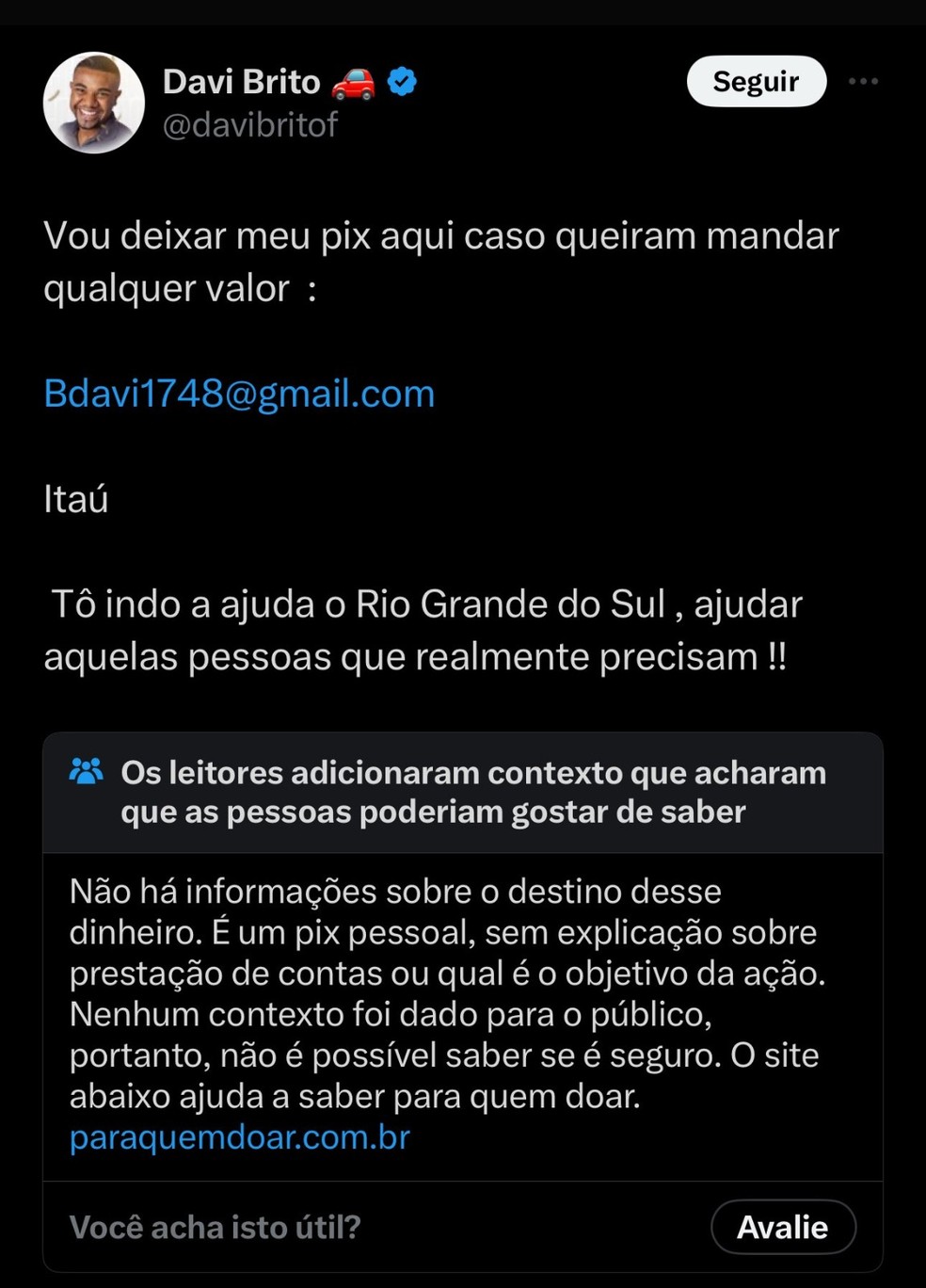 Davi, do BBB 24, leva alerta do X em anúncio de Pix para vítimas das chuvas no RS — Foto: Reprodução | Twitter