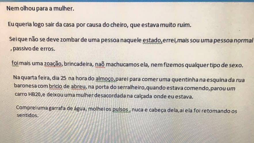 Ele foi acompanhado de Raí, que já está preso por participação no crime, e encontrou uma casa abandonada. Raphael narra que encontrou a jovem nua, desacordada e sozinha na casa. Segundo ele, Jefinho, que seria o sétimo suspeito identificado do crime, avisou que ela estaria no local desde o dia do baile [sexta-feira, dia 20]
