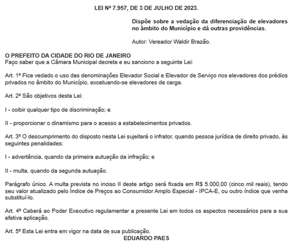 Prefeitura do Rio sanciona lei que proíbe uso das denominações de ‘elevador social’ e ‘elevador de serviço’ na cidade — Foto: Reprodução/ Diário oficial